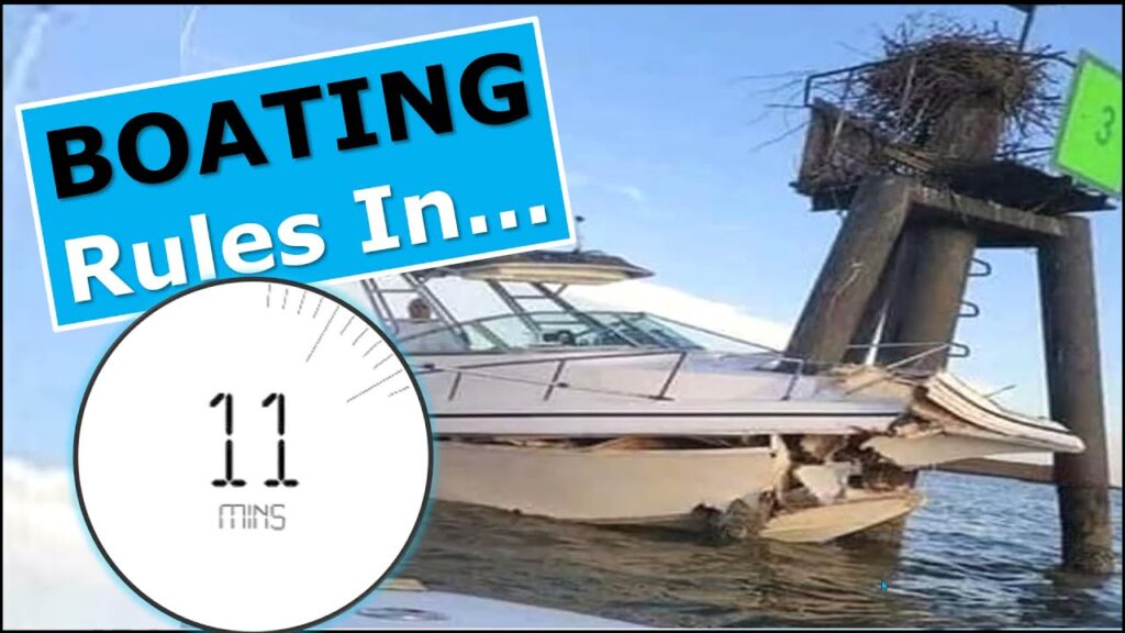 What Every Boater Needs to Know about Boating Rules/Safety in 11 Mins What Every Boater Needs to Know about Boating Rules/Safety in 11 Mins